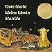 Produktbild Gute Nacht kleine Löwin Matilda