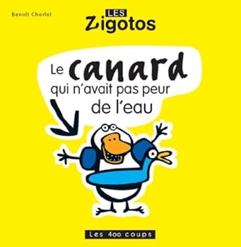 Paperback Canard Qui N'Avait Pas Peur de L'Eau(le) [French] Book