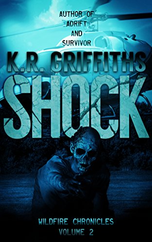 Shock (Wildfire Chronicles Vol. 2)