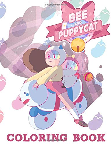 Bee and PuppyCat Coloring Book: Coloring Books For Kid Activity Book Lover Gifts : Stansfield ...