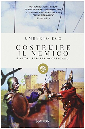 Costruire il nemico e altri scritti occasionali Costruire il nemico e altri scritti occasionali