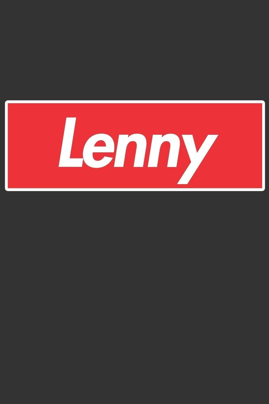 Lenny: Lenny Planner Calendar Notebook Journal, Personal Named Firstname Or Surname For Someone Called Lenny For Christmas Or Birthdays This Makes The Perfect Personolised Custom Name Gift For Lenny
