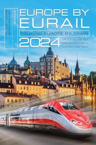 Europe by Eurail 2024: Touring Europe by Train (English Edition)