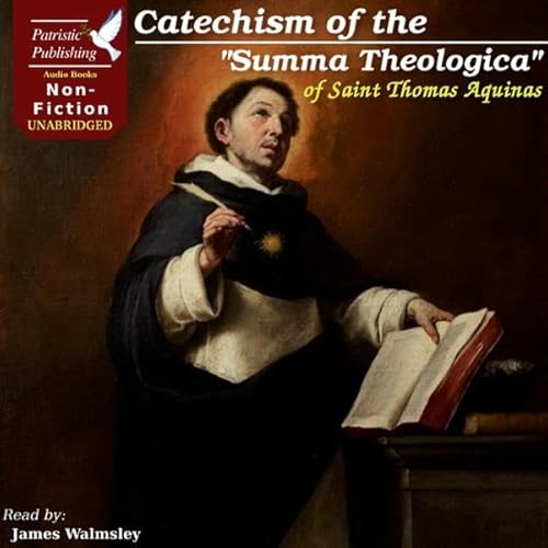 Catechism of the "Summa Theologica" of Saint Thomas Aquinas Audiolivro Por Saint Thomas Aquinas capa
