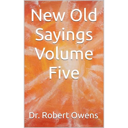 New Old Sayings Volume Five Audiolibro Por Dr. Robert Owens arte de portada