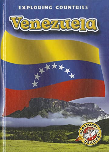 Venezuela (Blastoff! Readers: Exploring Countries)