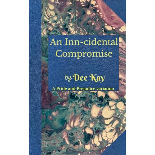 An Inn-cidental Compromise by Dee Kay episode artwork