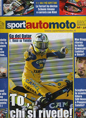  Sport Auto Moto 15 del Aprile 2006 GP Qatar 1 Rossi su Yamaha-Loeb-Max Biaggi