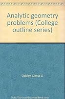 Analytic geometry problems (College outline series) B0006AVL4I Book Cover