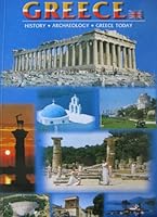 Greece: History, Archaeology, Greece Today B000SIDQ50 Book Cover
