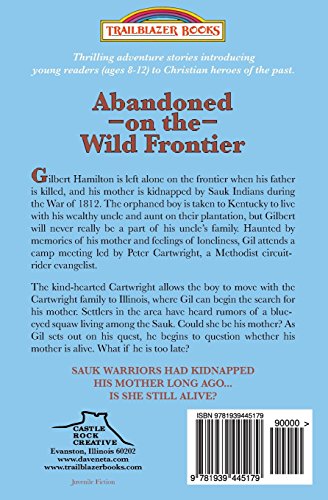 Abandoned on the Wild Frontier: Introducing Peter Cartwright (Trailblazer Books) - Image 2