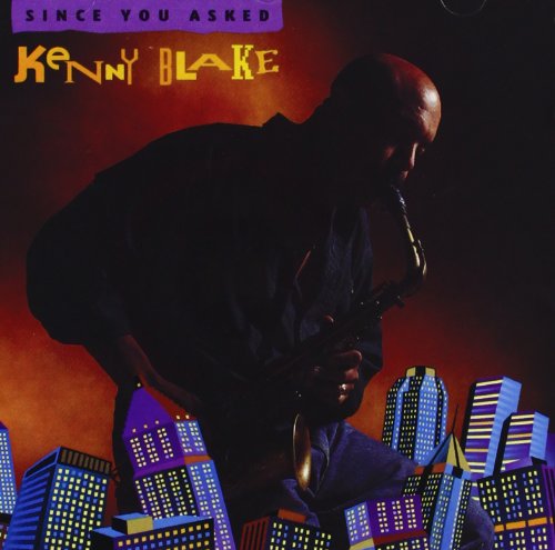 Since You Asked [Audio CD] Blake, Kenny
