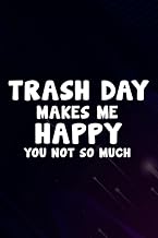 Christmas gifts: Trash Day Garbage Truck Makes Me Happy Art Pick Up Family: Trash Day, Gifts for Mom from Daughter, Son- Mom Gifts, Funny Birthday ... & Christmas Day Gifts for Mom,Personalized