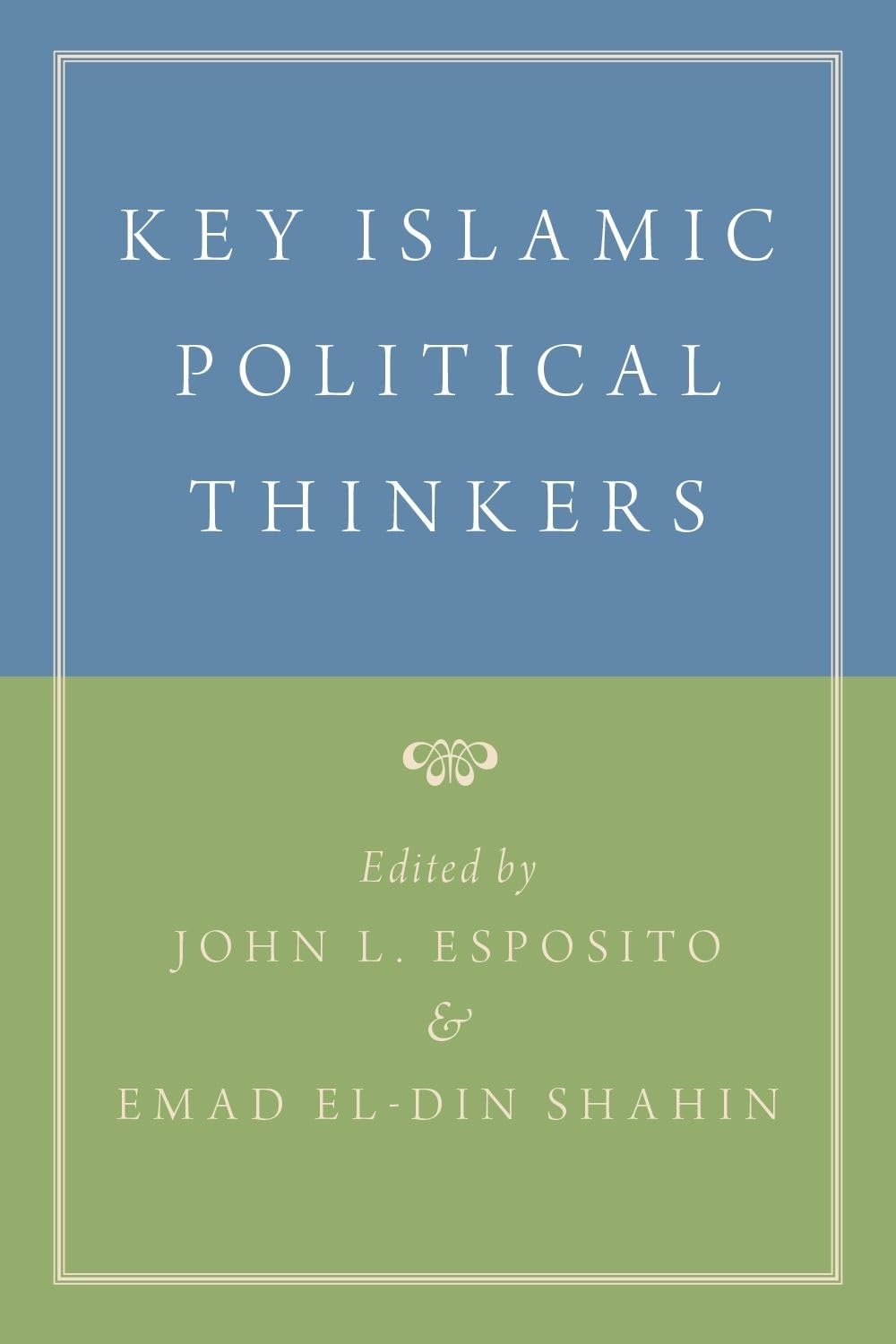 Key Islamic Political Thinkers
