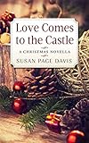 Love Comes to the Castle (Christmas at Barncastle Inn Book 1) (English Edition) Love Comes to the Castle (Christmas at Barncastle Inn Book 1) (English Edition)