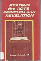 Reading the Acts, Epistles, and Revelation: A guide to readers and teachers B0006CTJE0 Book Cover