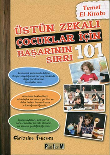 Ustun Zekali Cocuklar Icin Basarinin 101 Sirri