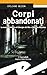 Corpi Abbandonati. La Nuova Indagine Di Giorgia Del Rio E Doriana Messina - 3