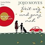 Weit weg und ganz nah