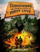 Surviving The Stain Of Losing My First Love 1959960113 Book Cover