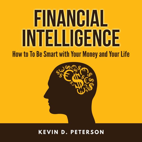 Cover art for Financial Intelligence: How to Be Smart with Your Money and Your Life