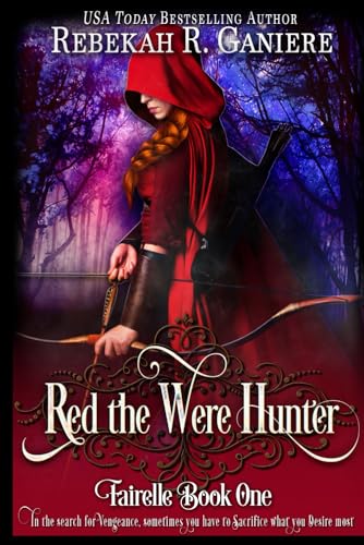 Red the Were Hunter (Fairelle Series)
