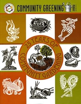 Paperback 25 Years of Community Gardening Book