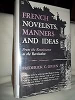 French Novelists Manners & Ideas B000H7EIK4 Book Cover