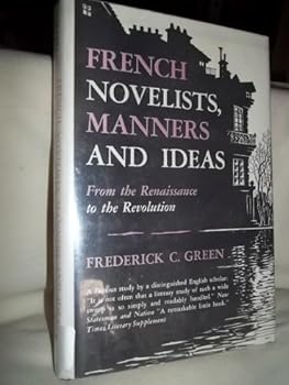 Hardcover French Novelists Manners & Ideas Book