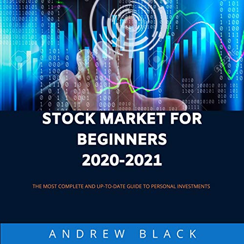 Stock Market for Beginners 2020-2021 by Andrew Black episode artwork