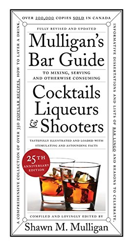 Mulligan's Bar Guide: 25th Anniversary Edition