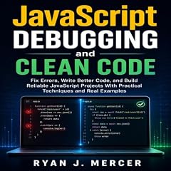 Couverture de JavaScript Debugging and Clean Code