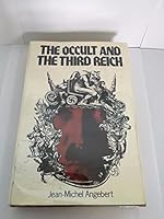 The occult and the Third Reich: The mystical origins of Nazism and the search for the Holy Grail (McGraw-Hill paperbacks) 0025021508 Book Cover