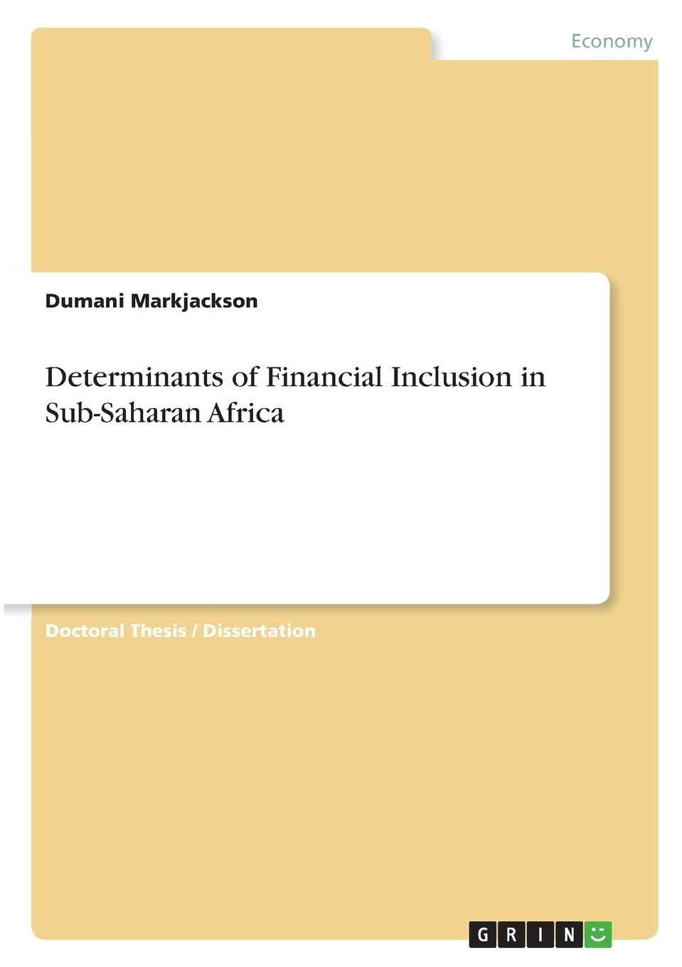 Determinants of Financial Inclusion in Sub-Saharan Africa