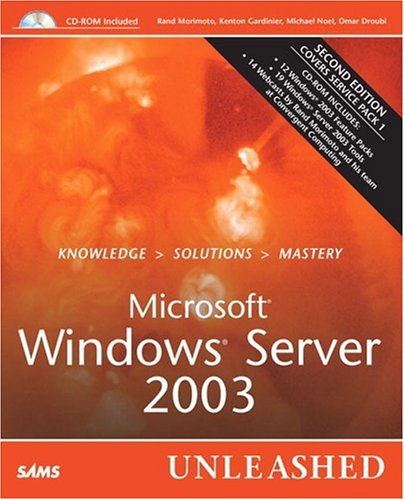  Microsoft Windows Server 2003 Unleashed (2nd Edition)