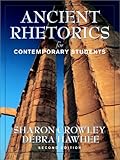 Ancient Rhetorics for Contemporary Students (2nd Edition)