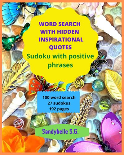 Word search with hidden inspirational qoutes Sudoku with positive phrases
