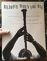 Rejoice When You Die: The New Orleans Jazz Funerals 0807123110 Book Cover