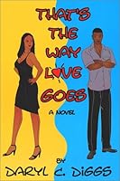 That's The Way Love Goes 0972028005 Book Cover