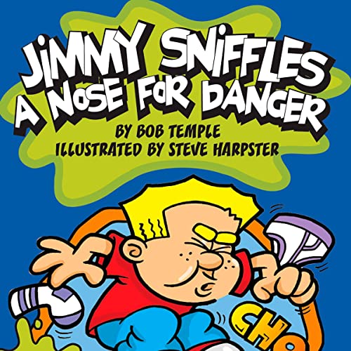 A Nose for Danger by Bob Temple, Steve Harpster episode artwork
