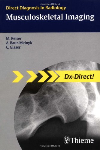 Musculoskeletal Imaging (DX-Direct!, Direct Diagnosis in Radiology ...