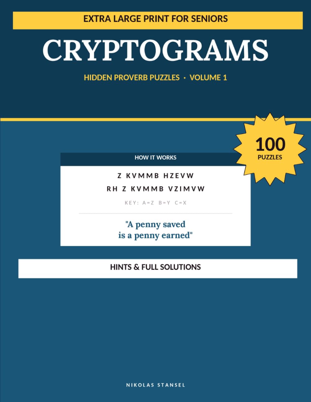 Large Print Cryptogram Puzzles: Hidden Proverbs and Quotes to Decode for Adults and Seniors: Hidden Proverb Puzzles
