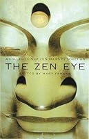 The Zen Eye: A Collection of Zen Talks 0834802724 Book Cover
