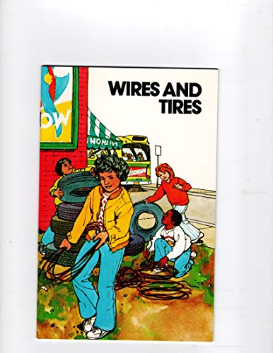 Wires and tires (Headway program) 0896880311 Book Cover