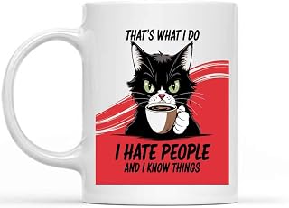 Funny Gift for Office Squad Cat Drink Coffee I Hate People Know Things 11 Oz White Ceramic Coffee Mug