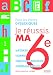 Je réussis ma 6e (Nouvelle édition)