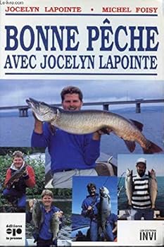 Paperback BONNE PECHE AVEC JOCELYN LAPOI (French Edition) [French] Book