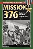 Mission 376: Battle over the Reich, May 28, 1944 (Stackpole Military History Series)