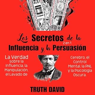 Los Secretos de la Influencia y la Persuasió Audiolibro Por Truth David arte de portada