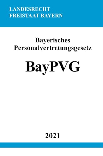 Bayerisches Personalvertretungsgesetz (BayPVG)